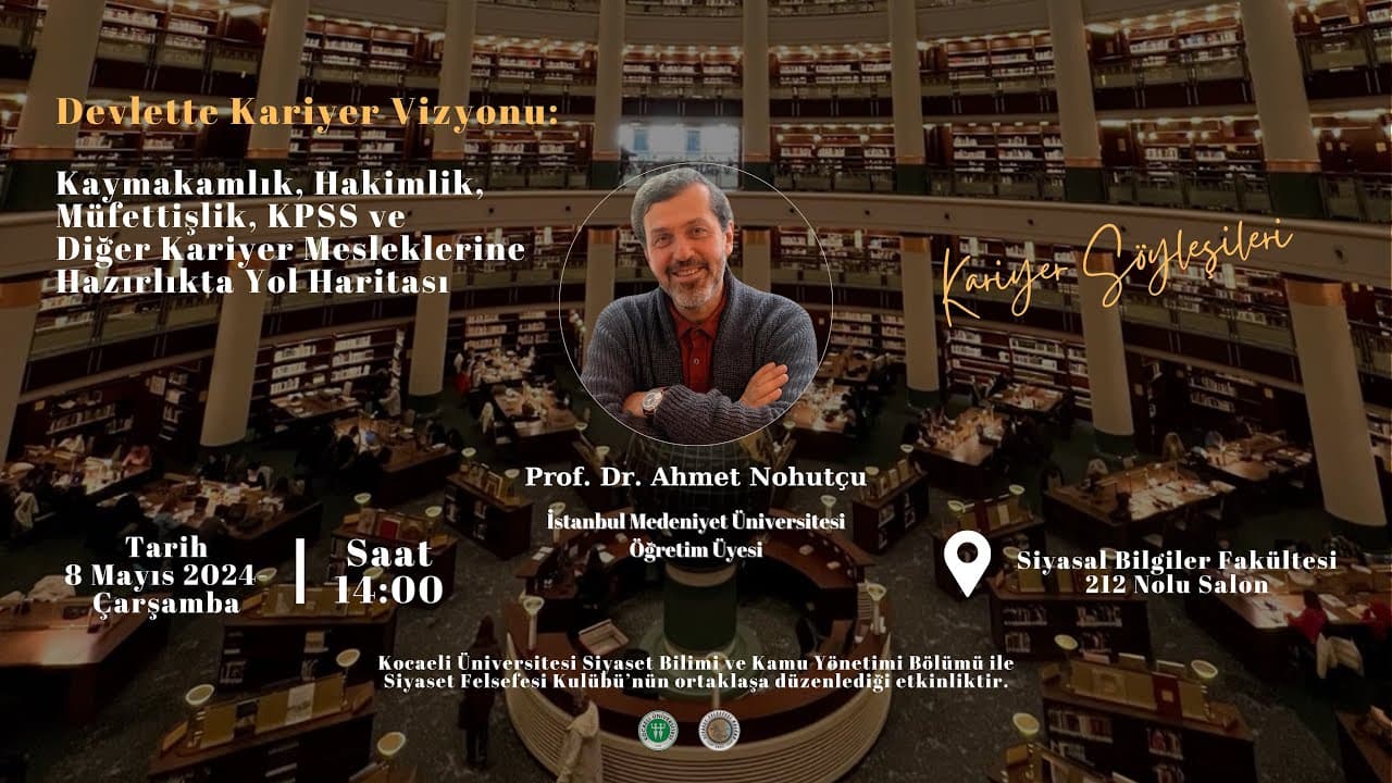 Devlette Kariyer Konferansı Soru-Cevap Kısmı / Prof. Dr. Ahmet Nohutçu - Kariyer Söyleşileri
